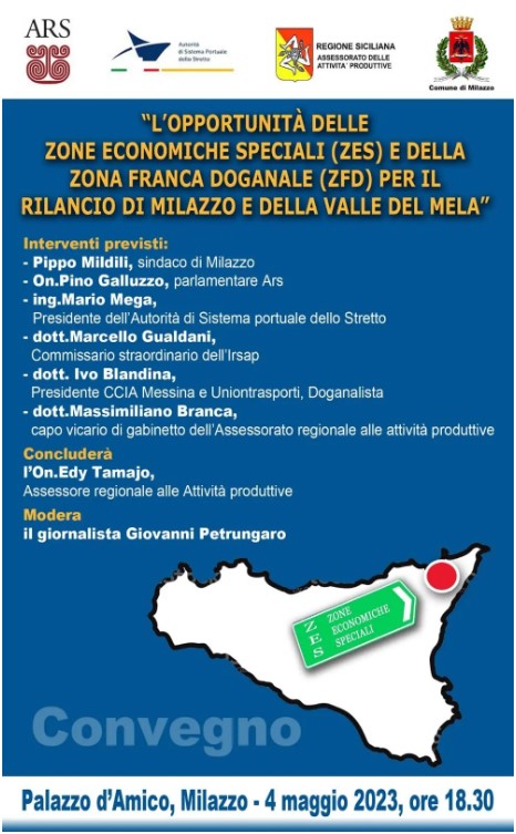 Convegno "L'opportunità delle Zone Economiche Speciali (ZES) e della Zona Franca Doganale (ZFD) per il rilancio di Milazzo e della Valle del Mela"